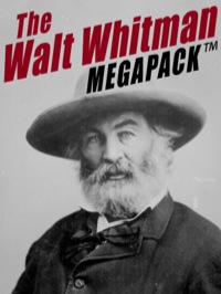 表紙画像: The Walt Whitman MEGAPACK ®