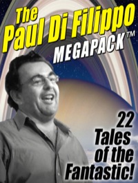 صورة الغلاف: The Paul Di Filippo MEGAPACK ®