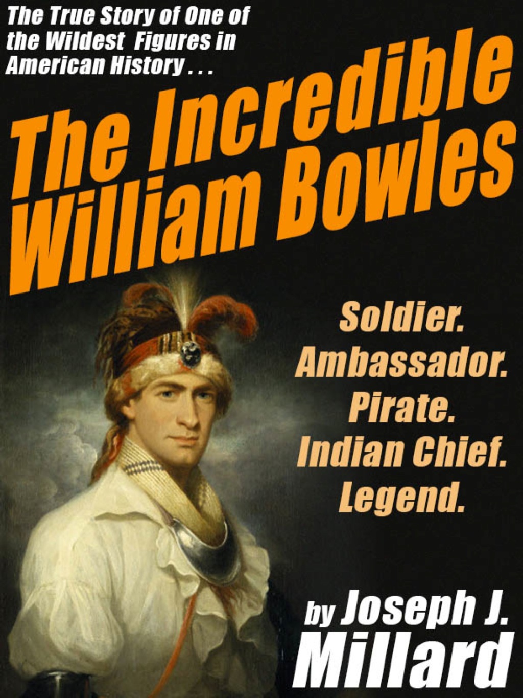 The Incredible William Bowles eBook