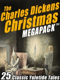 Omslagafbeelding: The Charles Dickens Christmas MEGAPACK ®