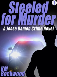 Cover image: Steeled for Murder
