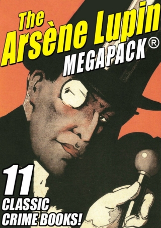 Omslagafbeelding: The Arsene Lupin MEGAPACK® 9781479405138