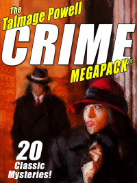 Titelbild: The Talmage Powell Crime MEGAPACK® 9781479406111