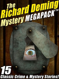Titelbild: The Richard Deming Mystery MEGAPACK ®