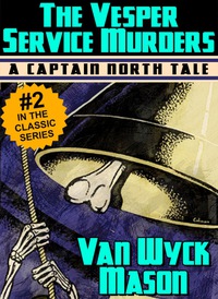 Cover image: Captain Hugh North 02: The Vesper Service Murders