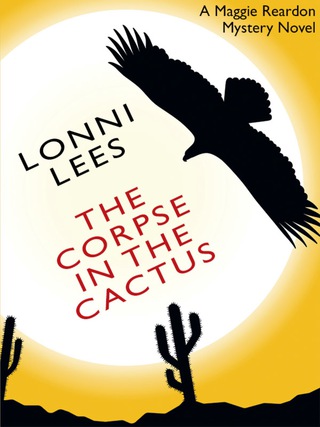 Imagen de portada: The Corpse in the Cactus: A Maggie Reardon Mystery