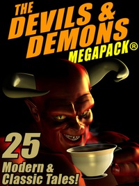 Omslagafbeelding: The Devils & Demons MEGAPACK ®: 25 Modern and Classic Tales