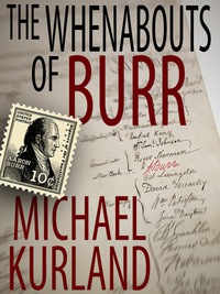 صورة الغلاف: The Whenabouts of Burr: A Science Fiction Novel