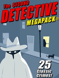 Omslagafbeelding: The Second Detective MEGAPACK®