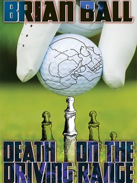 Imagen de portada: Death on the Driving Range 9781434442512