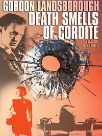 Cover image: Death Smells of Cordite 9781479400843