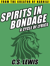 Cover image: Spirits in Bondage: A Cycle of Lyrics
