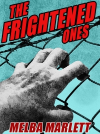 Cover image: The Frightened Ones