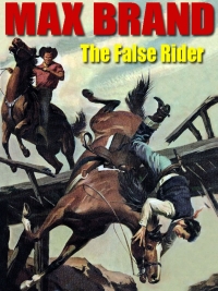 صورة الغلاف: The False Rider