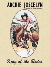 Cover image: King of the Rodeo