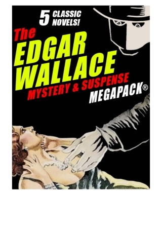 Cover image: The Edgar Wallace Mystery & Suspense MEGAPACK®: 5 Classic Novels