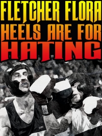 Cover image: Heels Are for Hating