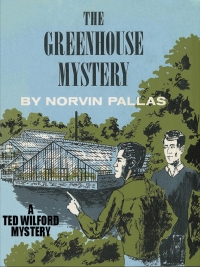 Imagen de portada: The Greenhouse Mystery