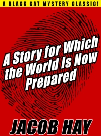 Cover image: A Story for Which the World Is Now Prepared