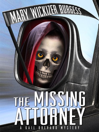 Imagen de portada: The Missing Attorney: A Gail Brevard Mystery