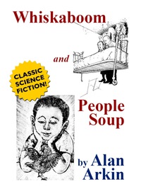 Cover image: Whiskaboom and People Soup