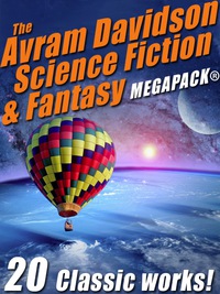 Imagen de portada: The Avram Davidson Science Fiction & Fantasy MEGAPACK®