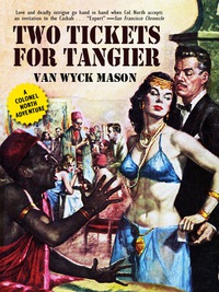 Cover image: Colonel Hugh North 18: Two Tickets for Tangier