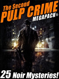 Omslagafbeelding: The Second Pulp Crime MEGAPACK®