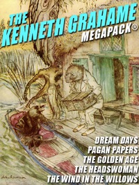 Cover image: The Kenneth Grahame MEGAPACK®