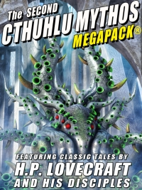 Cover image: The Second Cthulhu Mythos MEGAPACK®