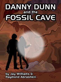 Imagen de portada: Danny Dunn and the Fossil Cave