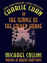 Cover image: Charlie Chan in The Temple of the Golden Horde