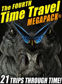 Omslagafbeelding: The Fourth Time Travel MEGAPACK®