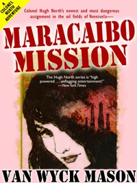 表紙画像: Maracaibo Mission