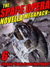 Omslagafbeelding: The Space Opera Novella MEGAPACK®