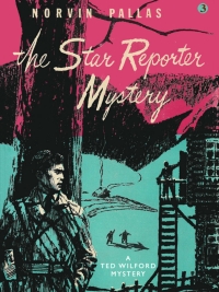 Cover image: The Star Reporter Mystery