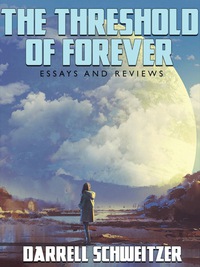 Cover image: The Threshold of Forever: Essays and Reviews