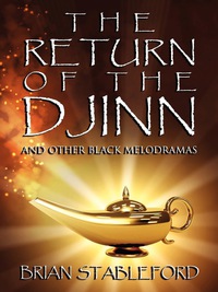 Cover image: The Return of the Djinn and Other Black Melodramas