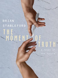 Imagen de portada: The Moment of Truth: A Novel of the Future