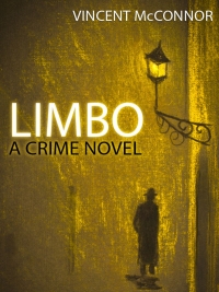 表紙画像: Limbo: A Crime Novel