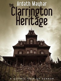 صورة الغلاف: The Clarrington Heritage