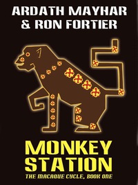 Imagen de portada: Monkey Station: The Macaque Cycle, Book One