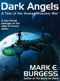 Omslagafbeelding: Dark Angels: A Tale of the Human-Knacker War