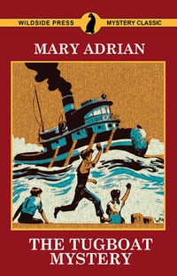 Cover image: The Tugboat Mystery