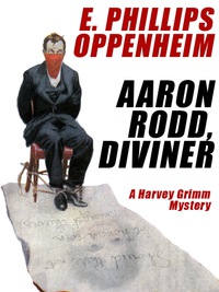 Cover image: Aaron Rodd, Diviner: A Harvey Grimm Mystery