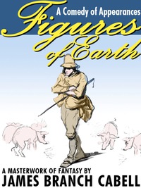 Titelbild: Figures of Earth: A Comedy of Appearances