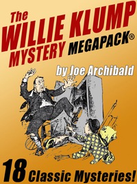 Cover image: The Willie Klump MEGAPACK®