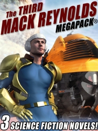 表紙画像: The Third Mack Reynolds MEGAPACK®