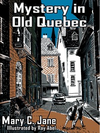 Omslagafbeelding: Mystery in Old Quebec