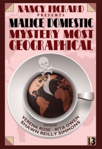 Cover image: Nancy Pickard Presents Malice Domestic 13: Mystery Most Geographical